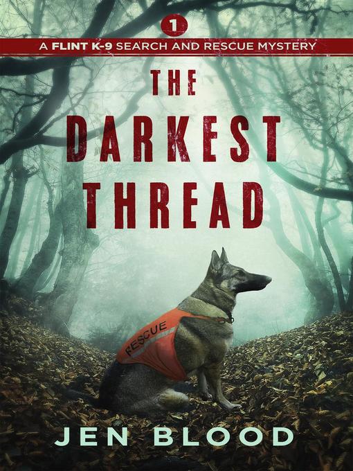 Title details for The Darkest Thread by Jen Blood - Available